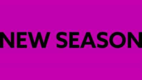 animation of text new season in black and white moving and distorting on pink background