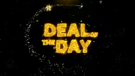 deal of the day text on gold particles fireworks display.