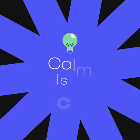 calm is a choice - motivational quote with lightbulb