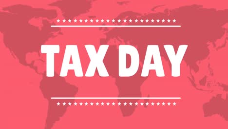 Animation-of-tax-day-text-over-world-map-on-pink-background