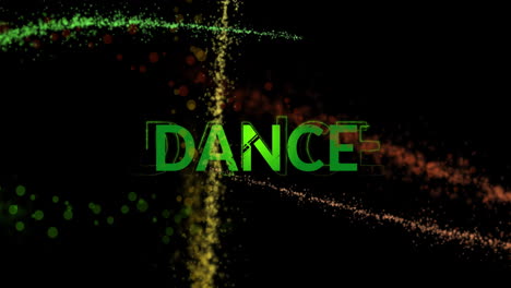 animation of green dance text and light trails on black background