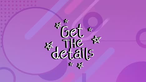 animation of get the details text and shapes over pink background