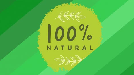 animation of 100 percent natural text in green, with leaves, over green diagonal stripes