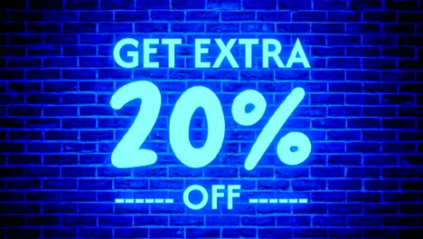 neon light get extra 20 percent off text box modern banner animation motion graphics on brick wall background