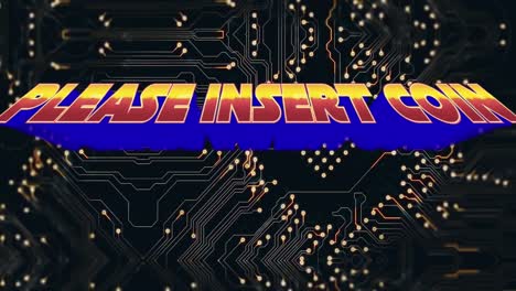 animation of please insert coin text over computer circuit board and data processing