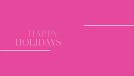 happy holidays with lines on pink texture