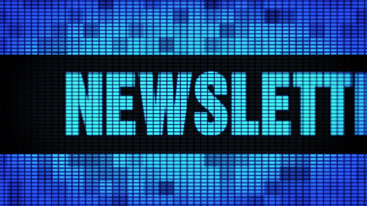 Newsletter on LED Display