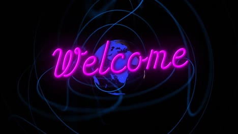 animation of welcome neon text over globe on black background