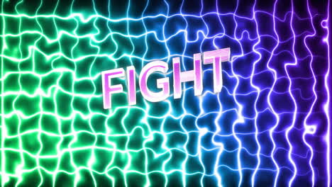 fight text animation over colorful, wavy neon background