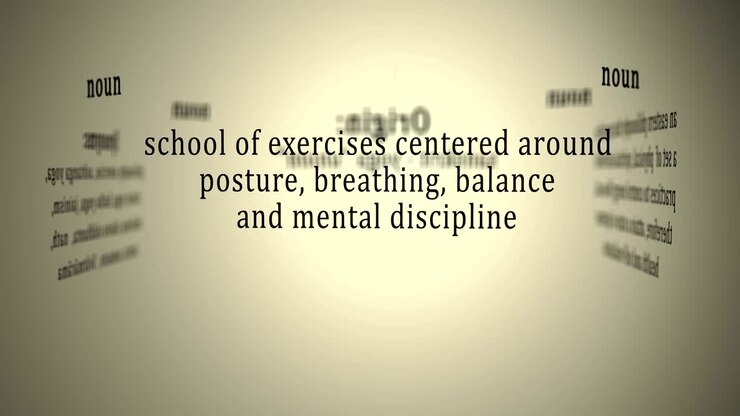Definition: Yoga