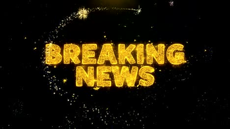 breaking news! text on gold particles fireworks display.