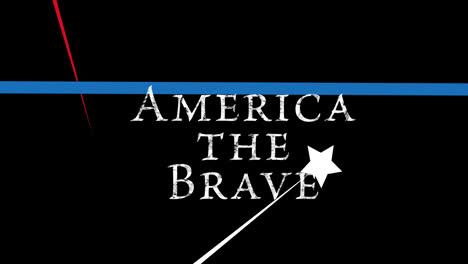 animation of blue, white and red stripes with stars over america the brave text on black background