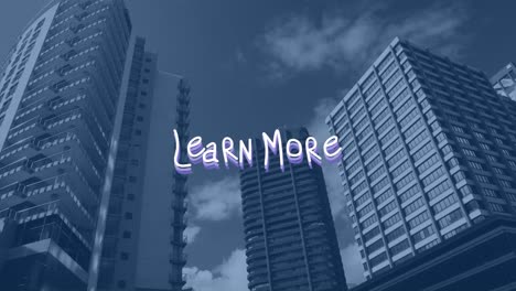 animation of learn more text over cityscape