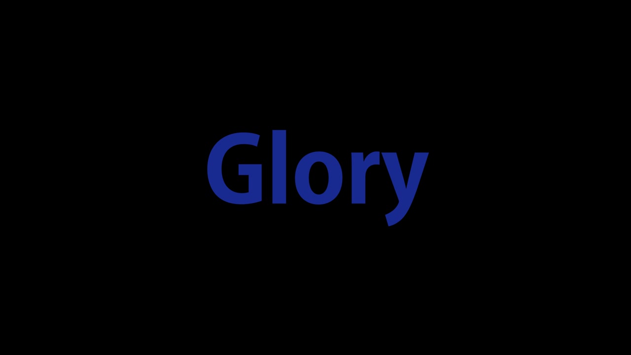 Glory tekstanimation besked motion graphics.