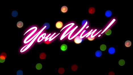 animation of you win text over colorful lights on black background