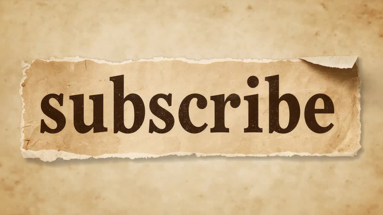 Starting simple animation zooming torn paper strip, revealing subscribe on parchment highlighting