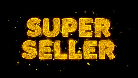 super seller text sparks particles on black background.