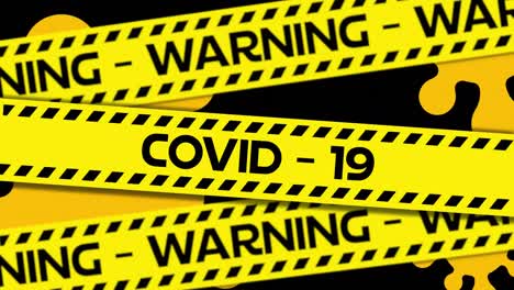 Yellow-police-tapes-with-Covid-19,-Warning-text-against-black-background