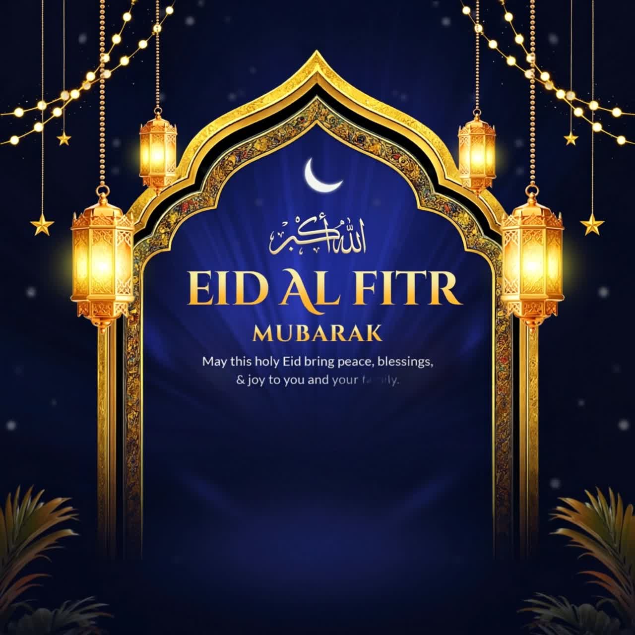 Arco dorato di moschea con lanterne sospese e luna crescente che incorniciano il saluto Eid Al Fitr Mubarak su sfondo blu festivo