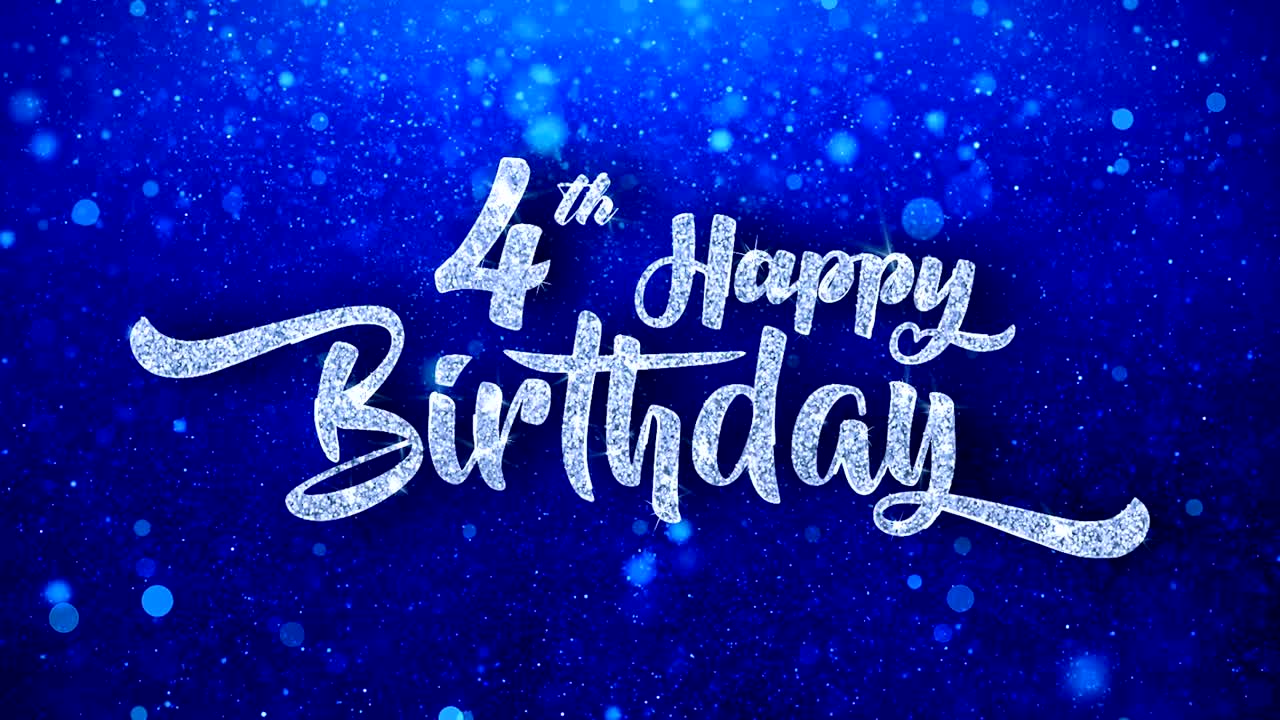 feliz cuarto cumpleaños.