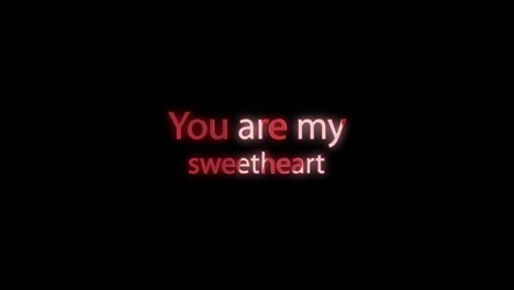 you are my sweetheart - romantic text graphic