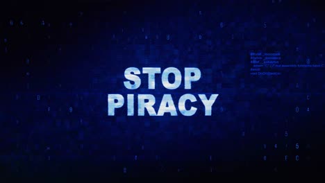 stop piracy text digital noise twitch and glitch effect tv screen loop animation background login
