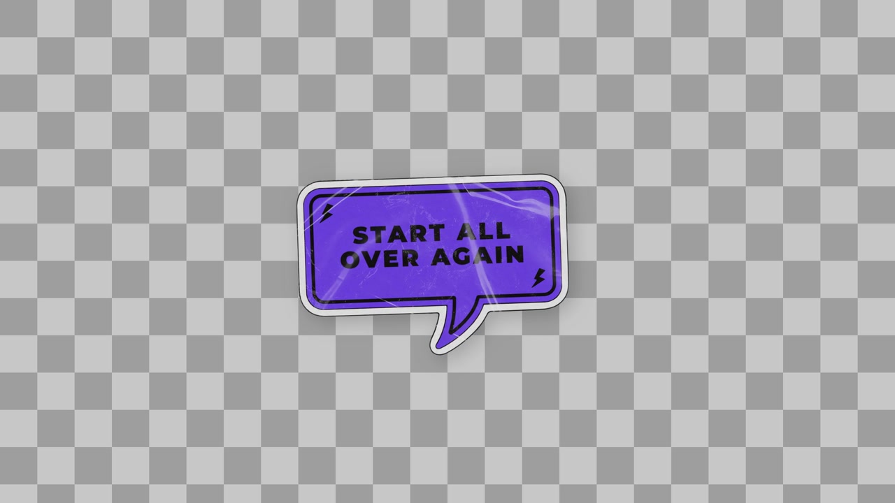 Start All Over Again Sticker
