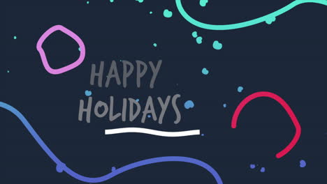 vibrant happy holidays design playful font, colorful circles, dark blue background