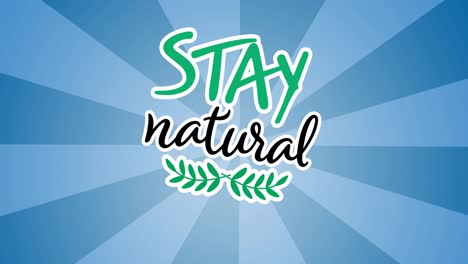 Animation-of-stay-natural-text-and-leaves-logo-on-striped-blue-background