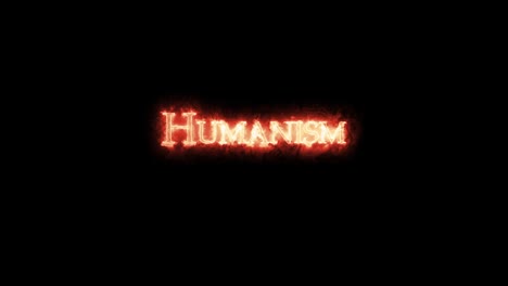 humanism written with fire. loop