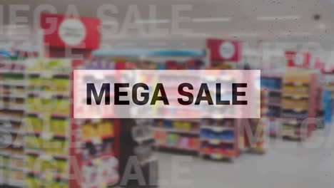 animation of multiple mega sale text over supermarket