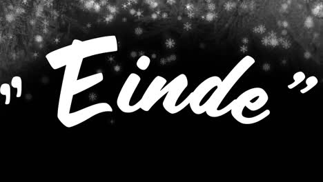 Animation-of-einde-text-over-white-snowflakes-falling-on-black-background