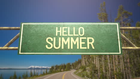 hello summer on road sign with road and forest in daytime