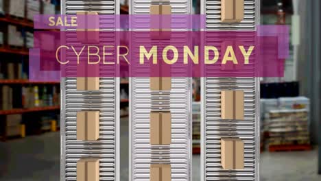 animation of cyber monday sale text over cardboard boxes on conveyor belts