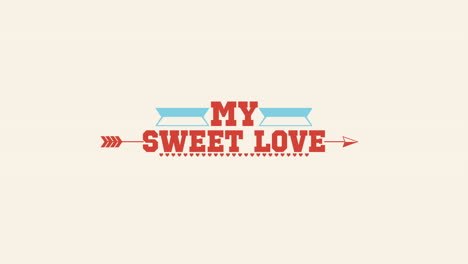 My-Sweet-Love-with-ribbon-and-arrow-on-white-gradient