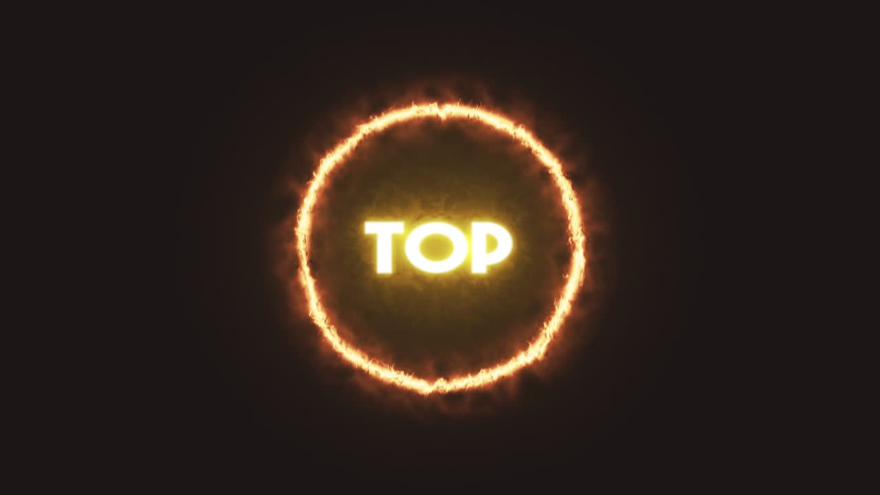 Animation: the word Top, appearing inside a fire ring