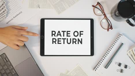rate of return displaying on a tablet screen