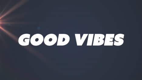 Animation-of-good-vibes-text-banner-with-spinning-effect-and-light-spot-against-blue-background