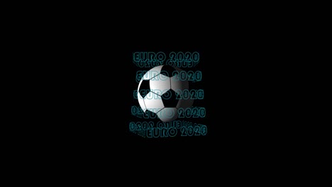 looping realistic animation of the spinning 3d soccer ball and green text euro 2020. 4k resolution including alpha channel. animation with alpha (transparent background) for easy use in your video.