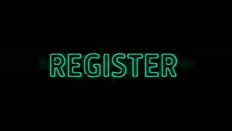 animation of neon green register text banner blinking against copy space on black background