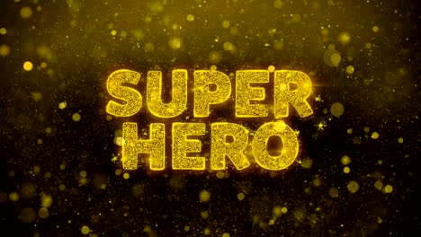 super hero text on golden glitter shine particles animation.