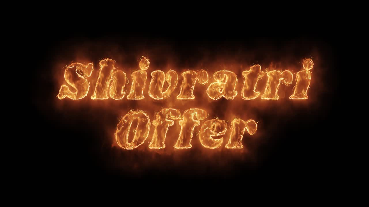Shivratri offer word hot animated burning realistic fire flame and smoke seamlessly loop animation