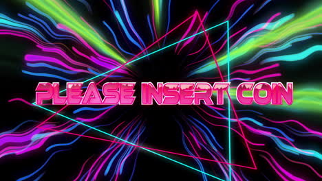 neon pink please insert coin sign displaying with flowing ribbons and wireframe triangles in arcade