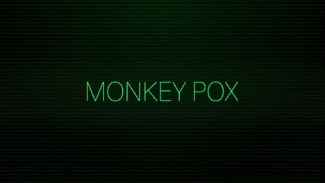 Animation-of-interference-over-monkey-pox-text-on-black-background