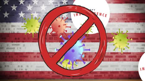 animation of no entry sign over the 4th of july text, covid 19 cells and american flag