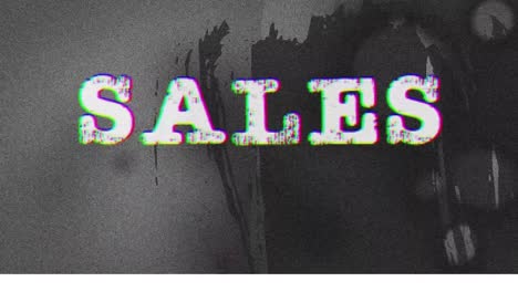 Animation-of-sales-text-in-distressed-letters-over-grey-flickering-background