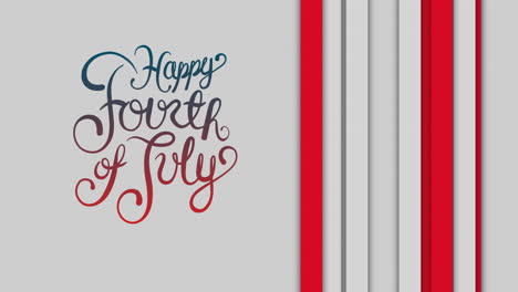 animation of happy fourth of july text over red stripes on white background