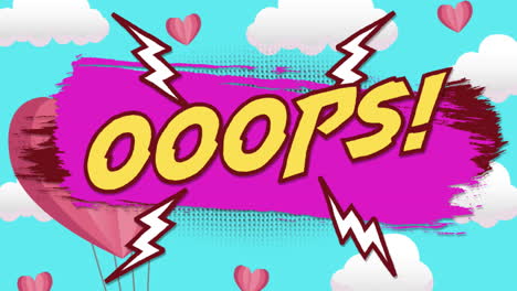 animación de la palabra oops en amarillo con globos de corazón flotantes y regalo en el cielo azul