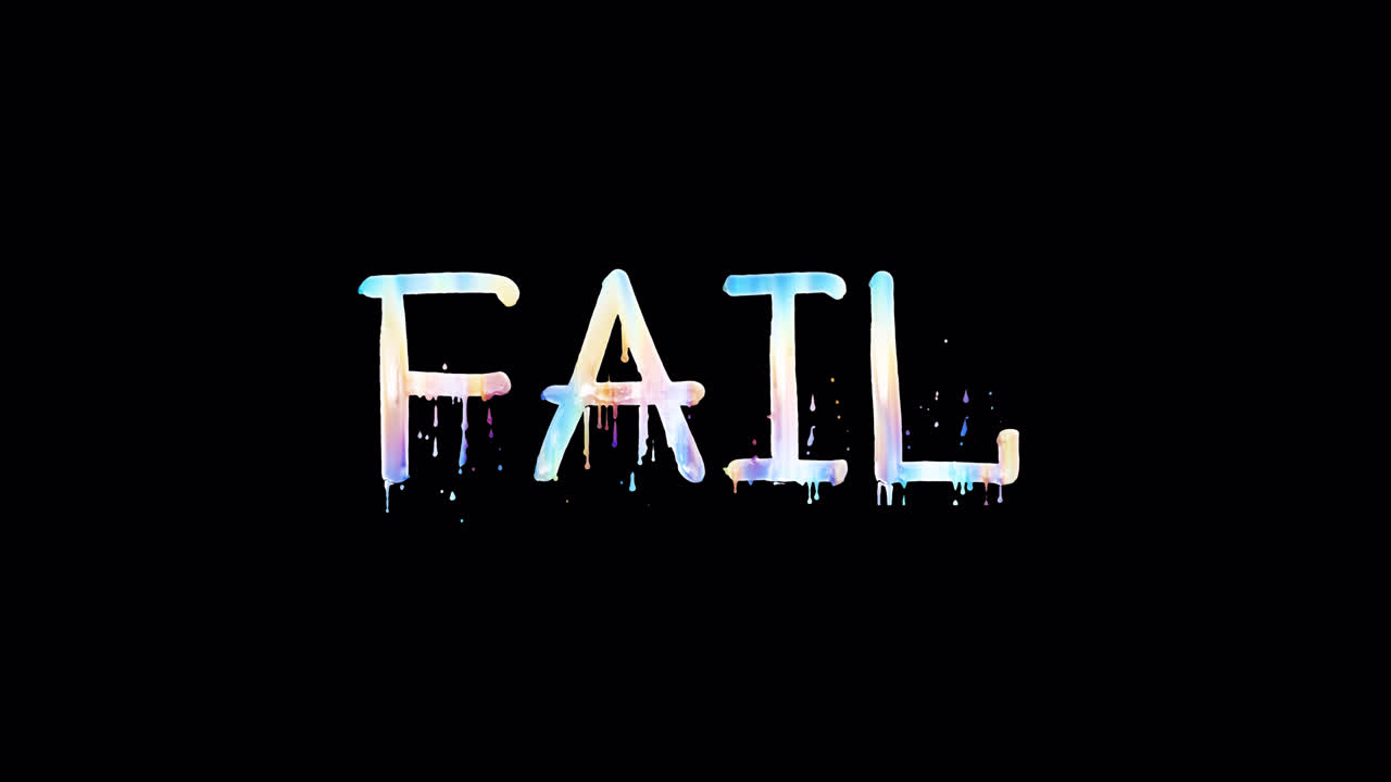 Colorful Dripping Text Forming the Word FAIL on Black Background
