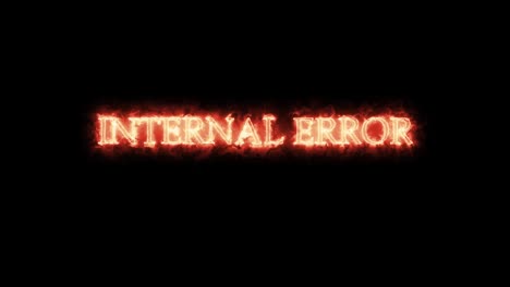 error interno escrito con el fuego. bucle